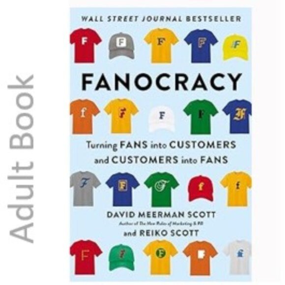 3/$13 Fanocracy: Turning Fans into Customers and Customers into Fans 2020 - Picture 1 of 6